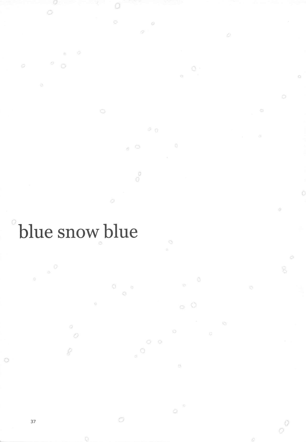 (C88) [Wakuwaku Doubutsuen (Tennouji Kitsune)] blue snow blue scene.17 (C88) [わくわく動物園 (天王寺キツネ)] blue snow blue scene.17