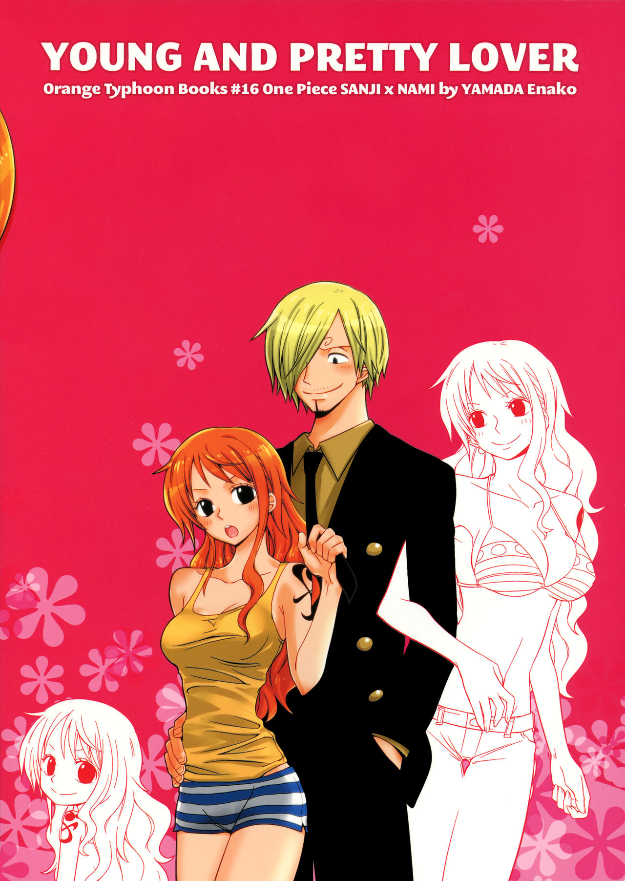 (C84) [Orange Typhoon (Yamada Enako)] Young And Pretty Lover (One Piece) (C84) [Orange Typhoon (山田エナ子)] ヤングアンドプリティラバー (ワンピース)